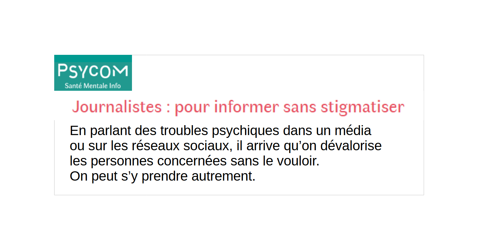 Journalistes Pour Informer Sans Stigmatiser Psycom Pratiquesensante